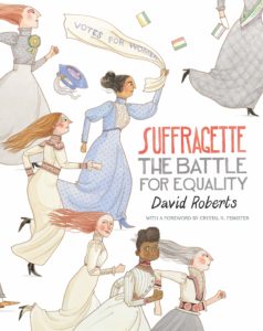 "Suffragette: The Battle for Equality" book cover